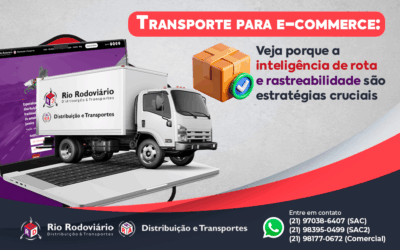 Transporte para e-commerce: Veja porque a inteligência de rota e rastreabilidade são estratégias cruciais